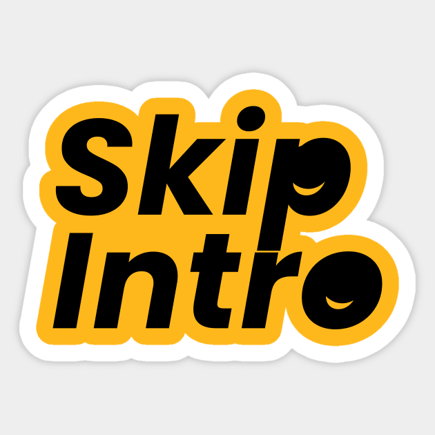Skip Intro Sticker by hsf